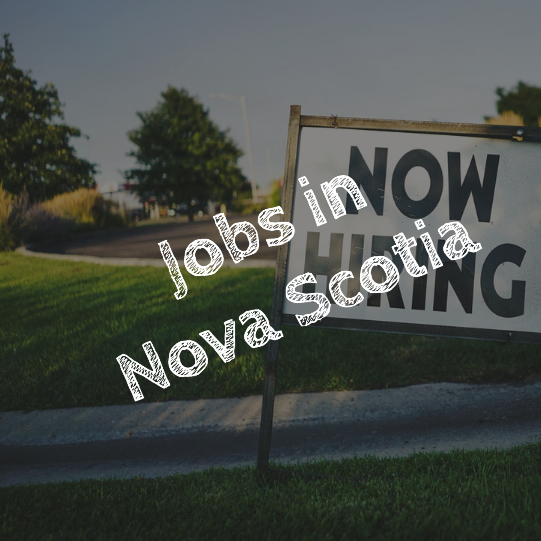 Jobs in Nova Scotia